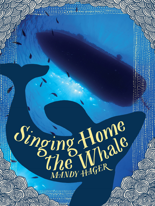 Title details for Singing Home the Whale by Mandy Hager - Wait list